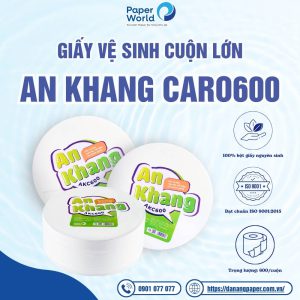 Giấy vệ sinh cuộn lớn An Khang Caro600