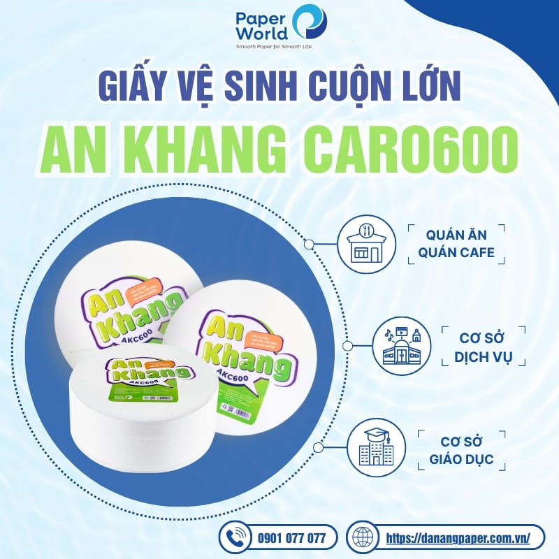 đối tượng sử dụng giấy vệ sinh cuộn lớn an khang caro600