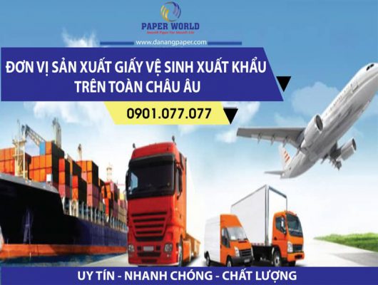 Đơn vị sản xuất giấy vệ sinh trên toàn Châu Âu
