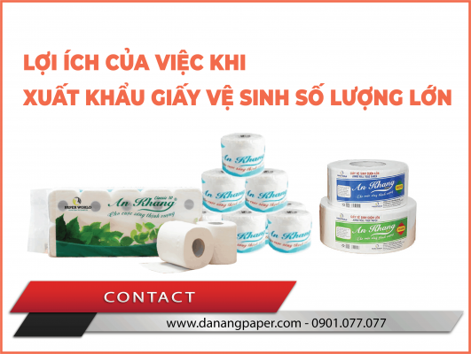 Lợi ích của việc khi sử dụng giấy vệ sinh số lượng lớn