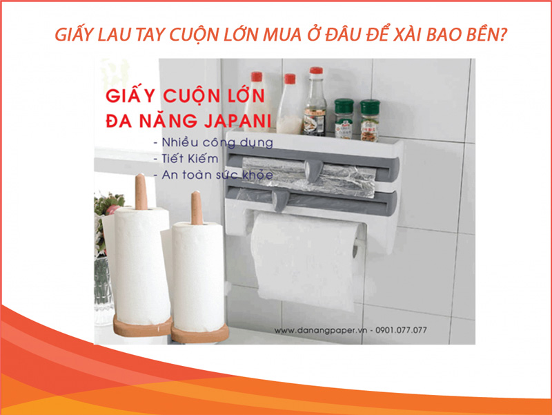 Giấy lau tay cuộn lớn mua ở đâu