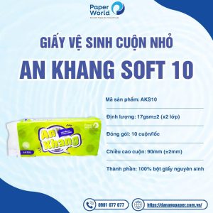 Thông tin sản phẩm Giấy vệ sinh cuộn nhỏ An Khang Soft 10