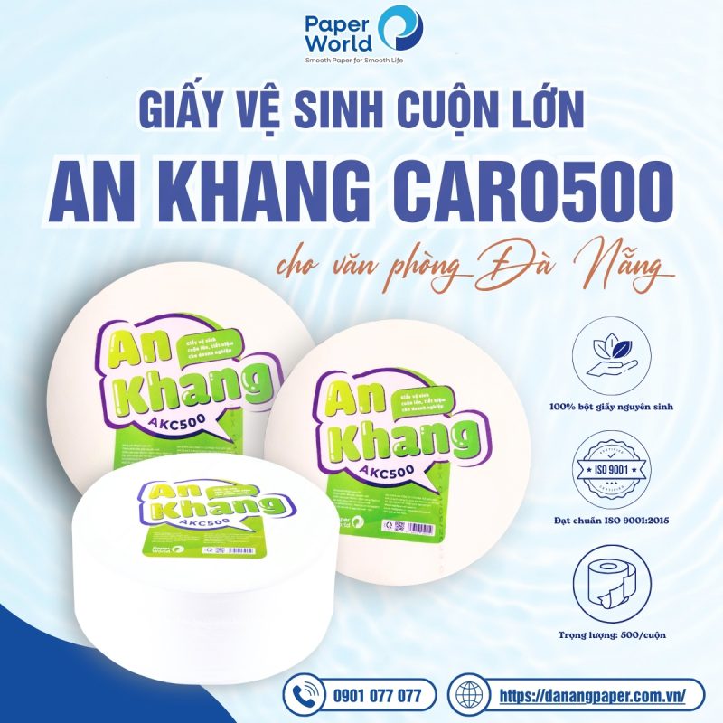 Giấy vệ sinh cuộn lớn An Khang Caro600 cho văn phòng Đà Nẵng