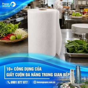 Công dụng của giấy cuộn đa năng