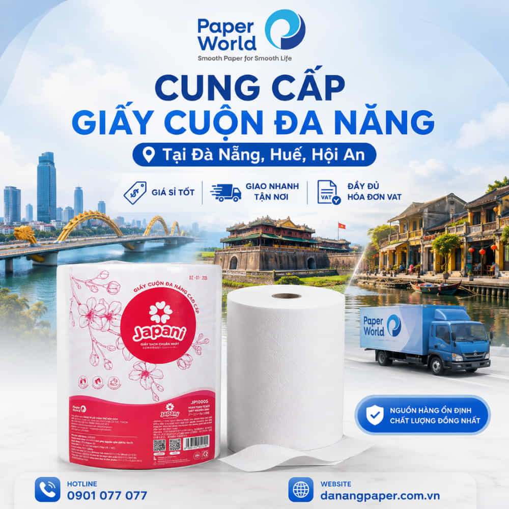 Cung cấp giấy cuộn đa năng tại Đà Nẵng, Huế, Hội An