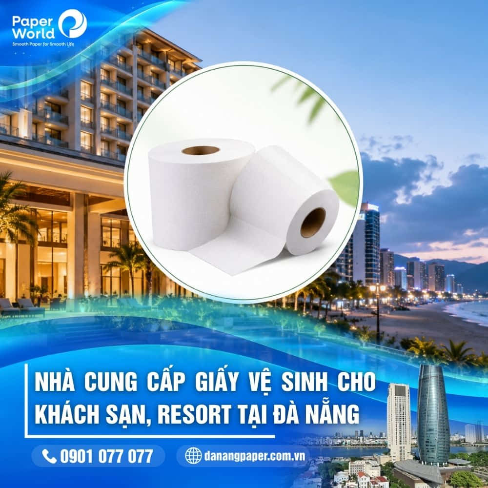 Nhà cung cấp giấy vệ sinh cho khách sạn Đà Nẵng